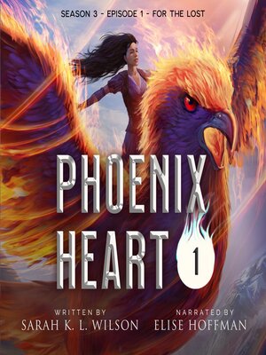 cover image of Phoenix Heart, Season Three, Episode One